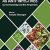 Medicinal Plants as Anti-infectives: Current Knowledge and New Perspectives -EPUB