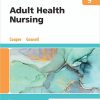 Adult Health Nursing 9th Edition-True PDF (TOC included)