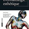 Dermatologie esthétique (French Edition) -Original PDF
