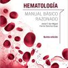 Hematología. Manual básico razonado (5ª ed.) (Spanish Edition) -Original PDF