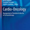 Cardio-Oncology: Management of Toxicities in the Era of Immunotherapy (Current Clinical Pathology) -Original PDF