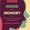 Mind, Mood, and Memory: The Neurobehavioral Consequences of Multiple Sclerosis -Original PDF