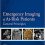 Emergency Imaging of At-Risk Patients: General Principles 1st Edition-Original PDF