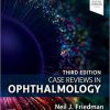 Case Reviews in Ophthalmology 3rd Edition-Original PDF