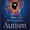 The Neuroscience of Autism -EPUB