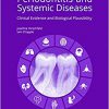 Periodontitis and Systemic Diseases: Clinical Evidence and Biological Plausibility 1st Edition-Original PDF