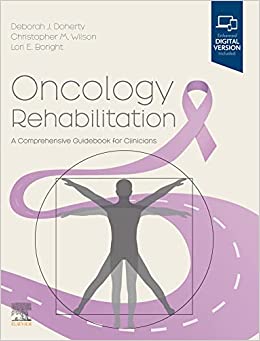 Oncology Rehabilitation: A Comprehensive Guidebook for Clinicians 1st Edition-Original PDF