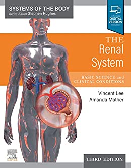The Renal System: Systems of the Body Series 3rd edition-True PDF