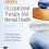 Creek’s Occupational Therapy and Mental Health (Occupational Therapy Essentials) 6th Edition-Original PDF