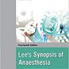 Lee’s Synopsis of Anaesthesia 14th Edition-Original PDF