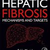 Hepatic Fibrosis: Mechanisms and Targets -EPUB