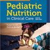 Samour & King’s Pediatric Nutrition in Clinical Care 5th edition-EPUB