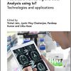 Healthcare Monitoring and Data Analysis Using Iot: Technologies and Applications (Healthcare Technologies) -Original PDF