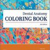 Dental Anatomy Coloring Book 4th Edition-Original PDF