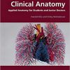 Clinical Anatomy: Applied Anatomy for Students and Junior Doctors -Original PDF