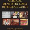 Clinical Dentistry Daily Reference Guide -Original PDF