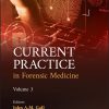 Current Practice in Forensic Medicine, Volume 3 -Original PDF