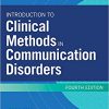 Introduction to Clinical Methods in Communication Disorders 4th Edition-Original PDF