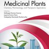 Medicinal Plants: Chemistry, Pharmacology, and Therapeutic Applications -EPUB