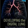 Developing the Digital Lung: From First Lung CT to Clinical AI -Original PDF