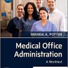 Medical Office Administration: A Worktext 5th Edition-Original PDF