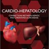 Cardio-Hepatology: Connections Between Hepatic and Cardiovascular Disease -Original PDF