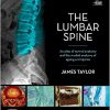 The Lumbar Spine: An Atlas of Normal Anatomy and the Morbid Anatomy of Ageing and Injury 1st Edition-Original PDF