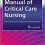 Manual of Critical Care Nursing: Interprofessional Collaborative Management 8th Edition-Original PDF