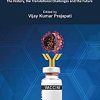 System Vaccinology: The History, the Translational Challenges and the Future -Original PDF
