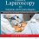 Textbook of Laparoscopy for Surgeons and Gynaecologists (Previously known as “Textbook of Practical Laparoscopic Surgery”) 4th Edition-Original PDF
