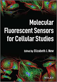 Molecular Fluorescent Sensors for Cellular Studies -Original PDF