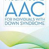 Multimodal AAC for Individuals with Down Syndrome -Original PDF