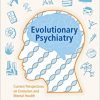 Evolutionary Psychiatry: Current Perspectives on Evolution and Mental Health -Original PDF