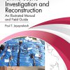 Crime Scene Investigation and Reconstruction: An Illustrated Manual and Field Guide -Original PDF