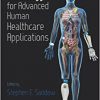 Silicon Carbide Technology for Advanced Human Healthcare Applications -EPUB
