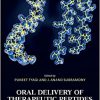 Oral Delivery of Therapeutic Peptides and Proteins -Original PDF