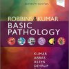 Robbins & Kumar Basic Pathology. (Robbins Pathology) 11th Edition-Original PDF