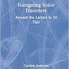 Navigating Voice Disorders: Around the Larynx in 50 Tips -Original PDF