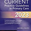 CURRENT Practice Guidelines in Primary Care 2023, 20th Edition -Original PDF