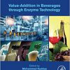 Value-Addition in Beverages through Enzyme Technology -Original PDF