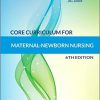 Core Curriculum for Maternal-Newborn Nursing 6th Edition-Original PDF