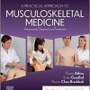 A Practical Approach to Musculoskeletal Medicine: Assessment, Diagnosis and Treatment 5th Edition-Original PDF