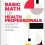 Basic Math for Health Professionals: A Worktext with Online Course 1st Edition-Original PDF