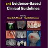 Endodontic Advances and Evidence-Based Clinical Guidelines -Original PDF
