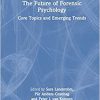 The Future of Forensic Psychology: Core Topics and Emerging Trends -Original PDF