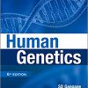 Human Genetics – 6th Edition-Original PDF
