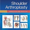 Shoulder Arthroplasty: Principles and Practice -EPUB
