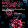 Textbook of SARS-CoV-2 and COVID-19: Epidemiology, Etiopathogenesis, Immunology, Clinical Manifestations, Treatment, Complications, and Preventive Measures 1st Edition-Original PDF