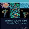 Bacterial Survival in the Hostile Environment -Original PDF