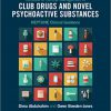 Textbook of Clinical Management of Club Drugs and Novel Psychoactive Substances: NEPTUNE Clinical Guidance -Original PDF